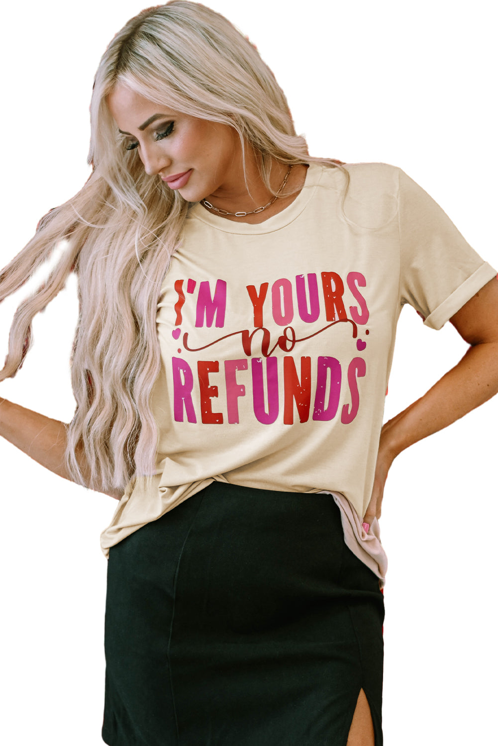 Tee for Women Graphic-Print I'm Yours No Refunds Crew Neck