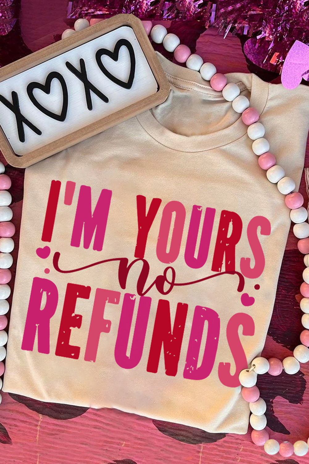 Tee for Women Graphic-Print I'm Yours No Refunds Crew Neck