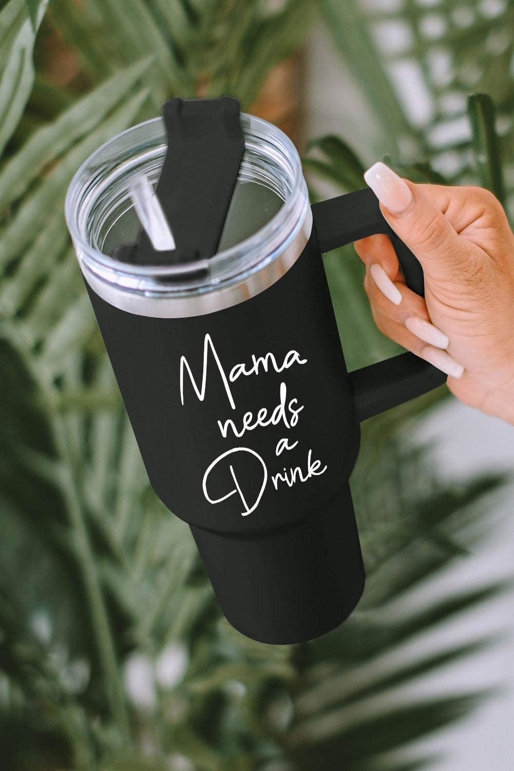 Mama Drink Needs A Stainless Steel Portable Cup 40oz